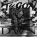 Tygon’s New Release ‘DWN’: An Uplifting Song with a Powerful Message