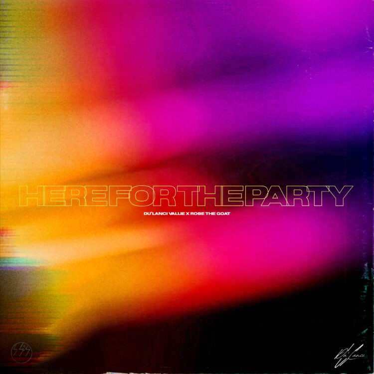 Du’Lanci Vallie Returns with an Electrifying New Single: “Here For The Party”